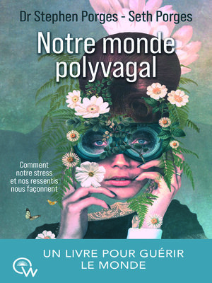 cover image of Notre monde polyvagal